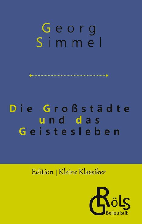 Georg Simmel: Die Großstädte und das Geistesleben, Buch