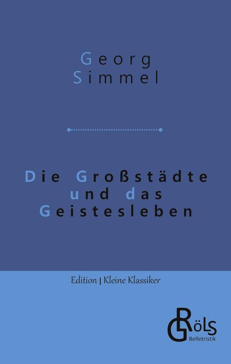 Georg Simmel: Die Großstädte und das Geistesleben, Buch
