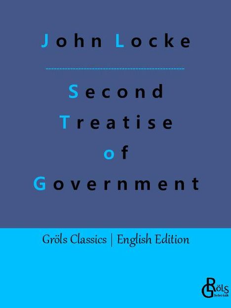 John Locke: Second Treatise of Government, Buch