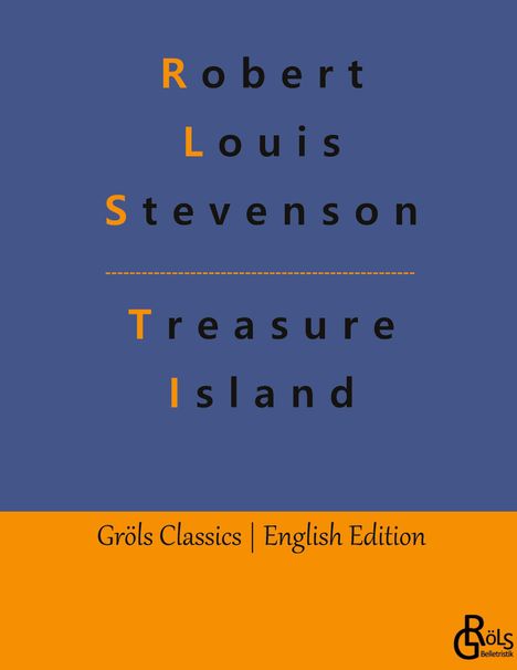 Robert Louis Stevenson: Treasure Island, Buch