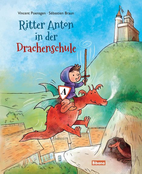 Vincent Poensgen: Ritter Anton in der Drachenschule, Buch