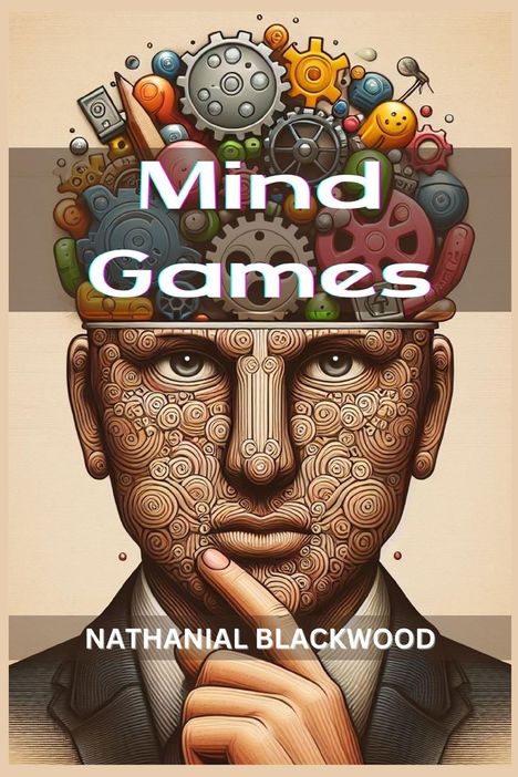 Nathanial Blackwood: Mind Games, Buch