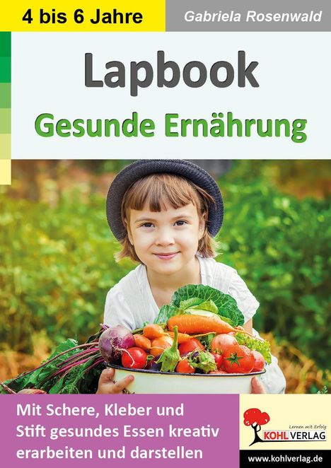 Gabriela Rosenwald: Lapbook Gesunde Ernährung, Buch