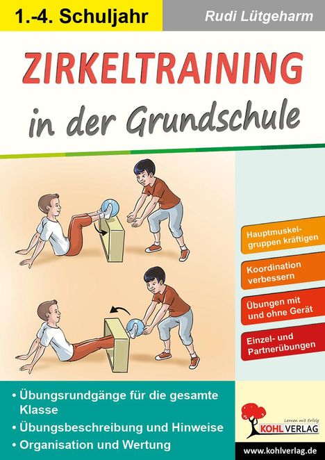 Rudi Lütgeharm: Zirkeltraining in der Grundschule, Buch