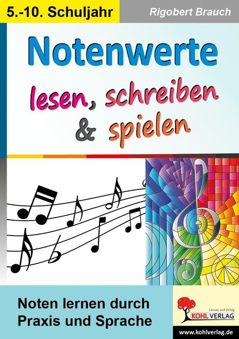 Rigobert Brauch: Notenwerte lesen, schreiben &amp; spielen, Buch