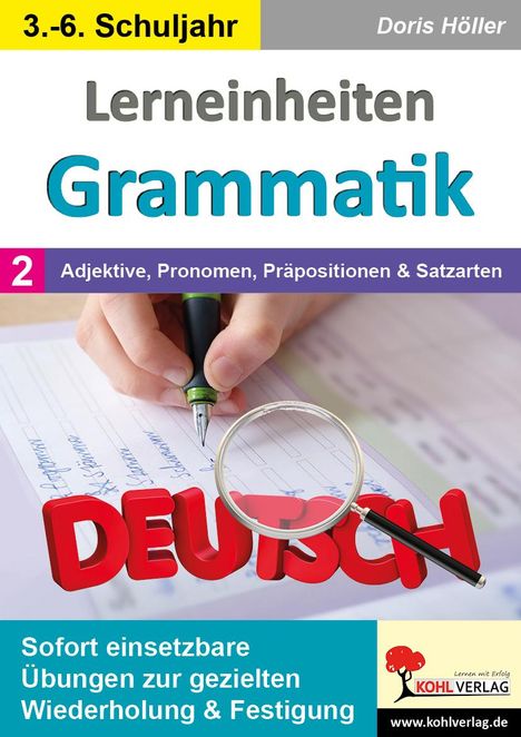 Doris Höller: Lerneinheiten Grammatik / Band 2: Adjektive, Pronomen, Präpositionen &amp; Satzarten, Buch