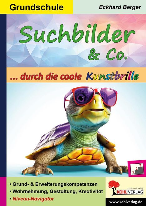 Eckhard Berger: Suchbilder &amp; Co. ... durch die coole Kunstbrille, Buch