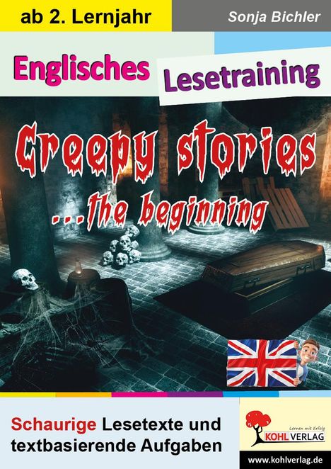 Sonja Bichler: Englisches Lesetraining - Creepy stories ... the beginning, Buch