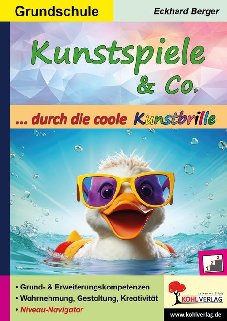 Eckhard Berger: Kunstspiele und Co. ... durch die coole Kunstbrille, Buch