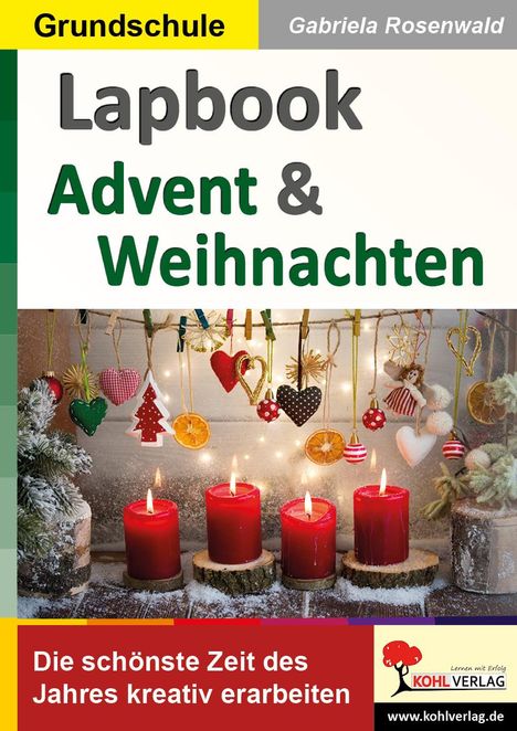 Gabriela Rosenwald: Lapbook Advent und Weihnachten, Buch