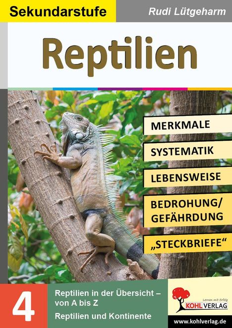 Rudi Lütgeharm: Reptilien - Merkmale, Lebensraum, Systematik, Buch