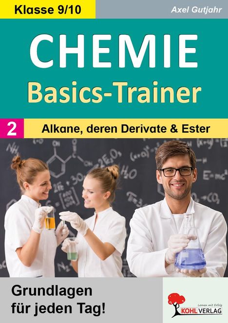 Axel Gutjahr: Chemie-Basics-Trainer 2, Buch