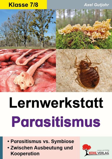 Axel Gutjahr: Lernwerkstatt Parasitismus, Buch