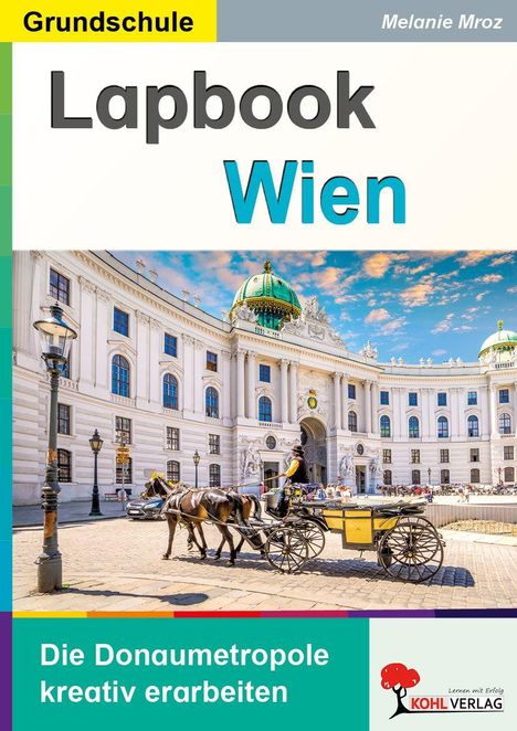 Melanie Mroz: Lapbook Wien, Buch