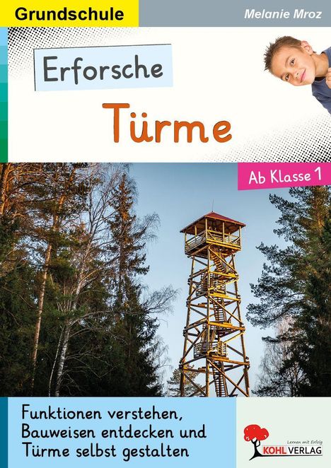 Melanie Mroz: Erforsche Türme, Buch