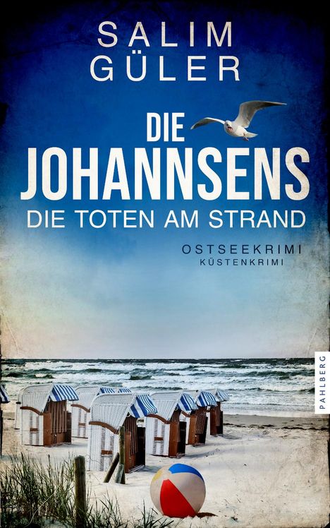 Salim Güler: Die Johannsens - Die Toten am Strand, Buch