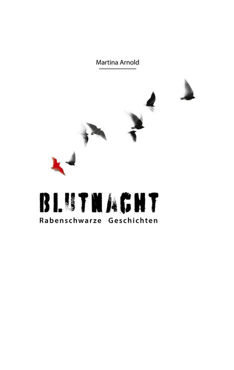Martina Arnold: Blutnacht, Buch