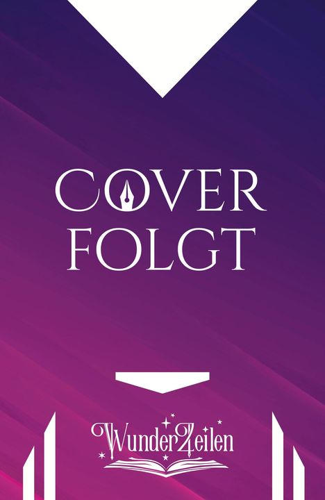 „Cover folgt“ in weißer Schrift oben und „Wunderzeilen“ mit Buch und Sternen unten, auf lila Hintergrund.