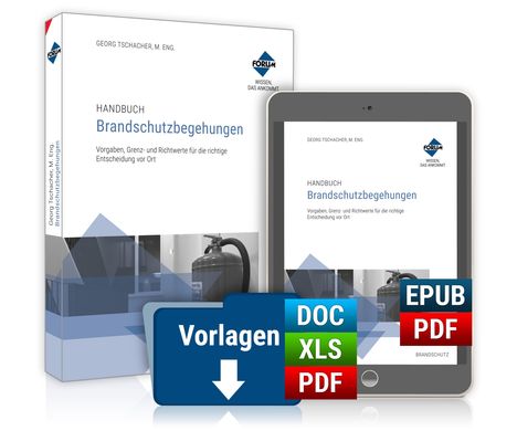 Handbuch Brandschutzbegehungen. Premium-Ausgabe: Buch und E-Book (PDF+EPUB) + digitale Arbeitshilfen, 3 Bücher