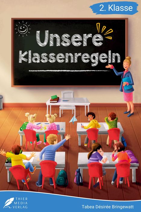 Lesebuch 2. Klasse - Unsere Klassenregeln, Buch