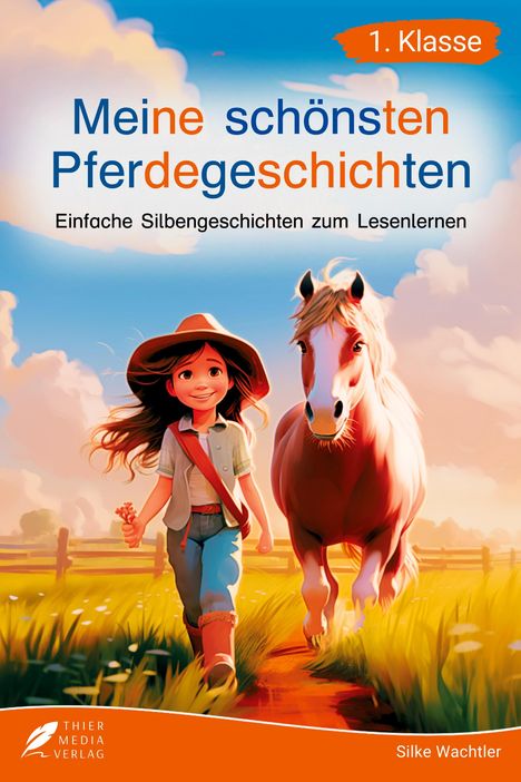 Silbenbuch 1. Klasse - Meine schönsten Pferdegeschichten, Buch