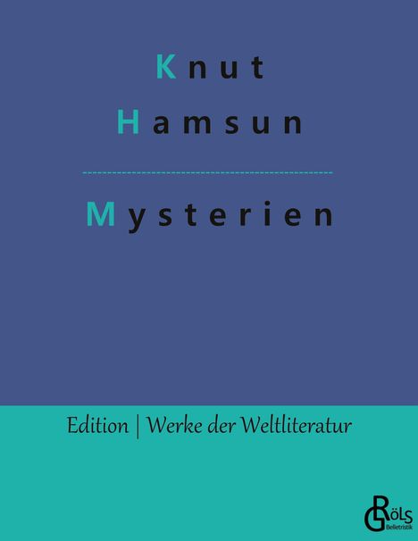 Knut Hamsun: Mysterien, Buch