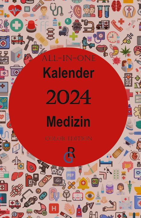 Redaktion Gröls-Verlag: All-In-One Kalender Medizin, Buch