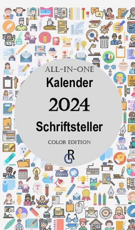 Redaktion Gröls-Verlag: All-In-One Kalender Schriftsteller, Buch