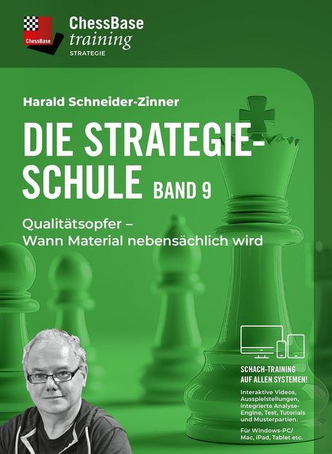 Text: "Die Strategieschule Band 9. Qualitätsopfer – Wann Material nebensächlich wird." Illustration von Schachfiguren.