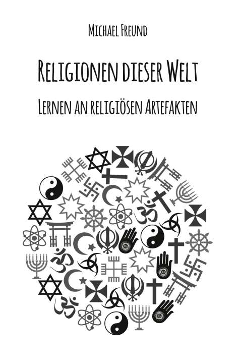 Michael Freund: Religionen dieser Welt, Buch