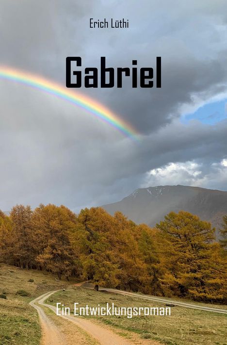 Erich Lüthi: Gabriel, Buch