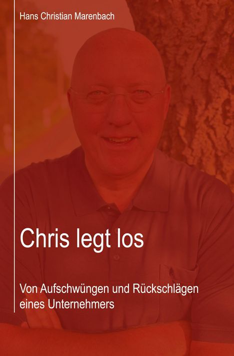 Hans Christian Marenbach: Chris legt los, Buch