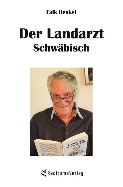 Falk Henkel: Der Landarzt Schwäbisch, Buch