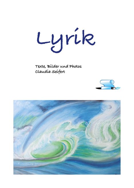 Claudia Seifert: Lyrik, Buch