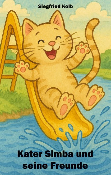 Siegfried Kolb: Kater Simba und seine Freunde, Buch