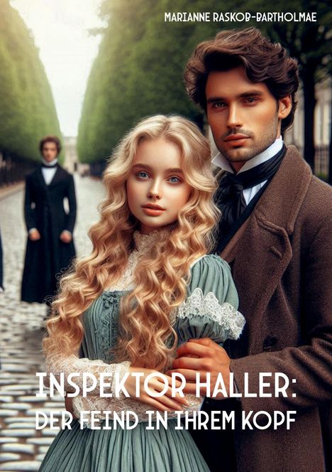 Marianne Raskob-Bartholmae: Inspektor Haller: Der Feind in ihrem Kopf, Buch