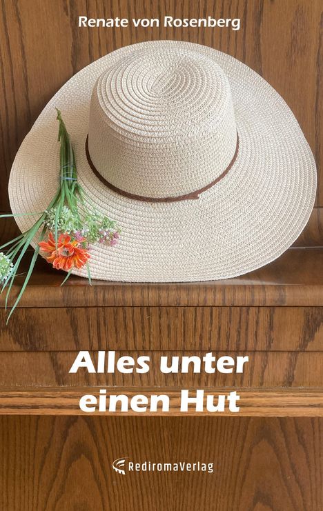 Renate von Rosenberg: Alles unter einen Hut, Buch