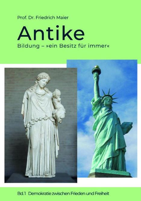 Friedrich Maier: Antike, Buch