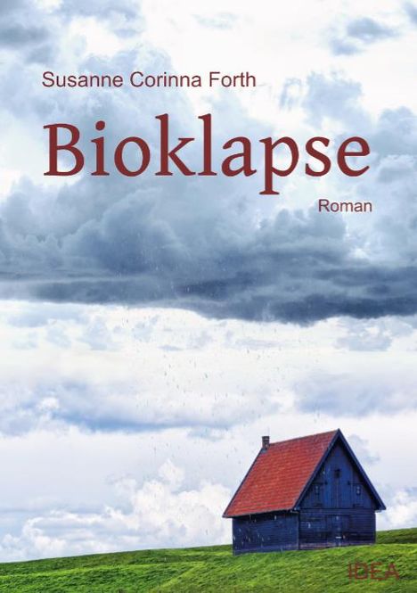 Susanne Corinna Forth: Bioklapse, Buch