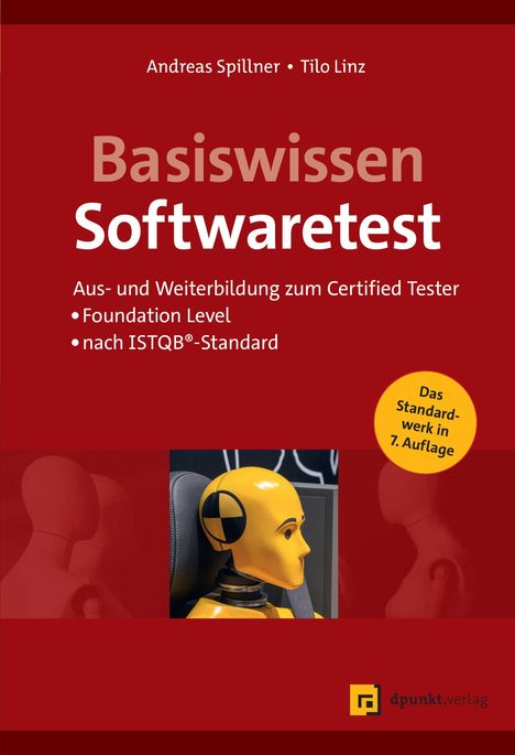 Andreas Spillner: Basiswissen Softwaretest, Buch