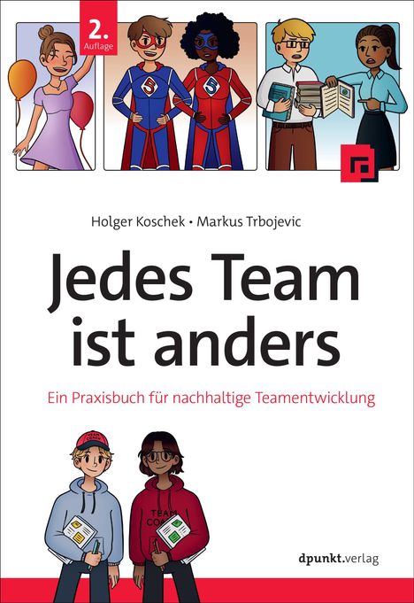 Holger Koschek: Jedes Team ist anders, Buch