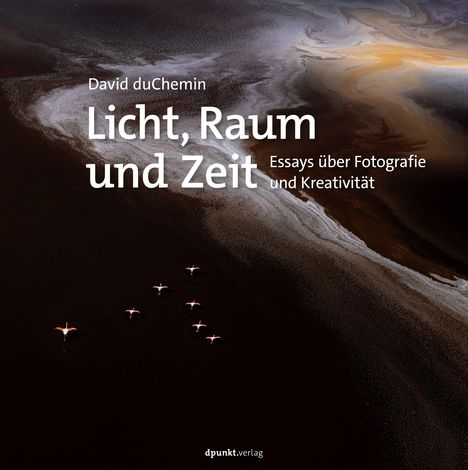 David Duchemin: Licht, Raum und Zeit, Buch