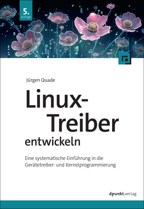 Jürgen Quade: Linux-Treiber entwickeln, Buch