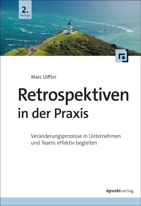 Marc Löffler: Retrospektiven in der Praxis, Buch