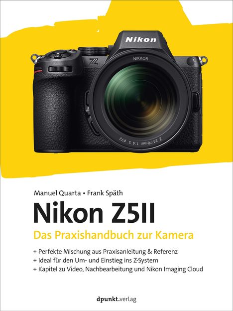 Manuel Quarta: Nikon Z5II, Buch