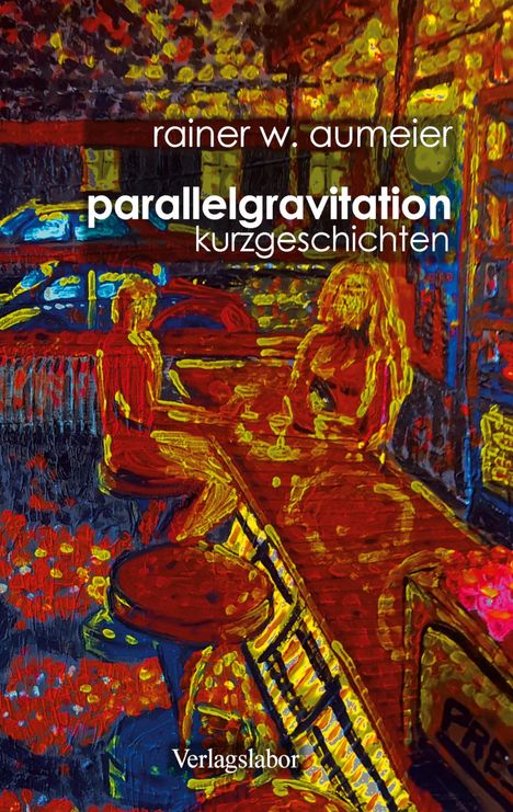 Rainer W. Aumeier: parallelgravitation, Buch