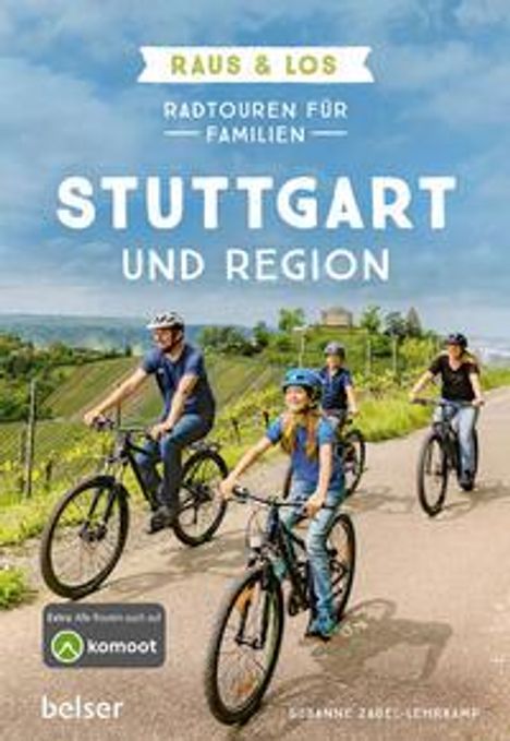 Susanne Zabel-Lehrkamp: Radtouren für Familien Stuttgart &amp; Region, Buch