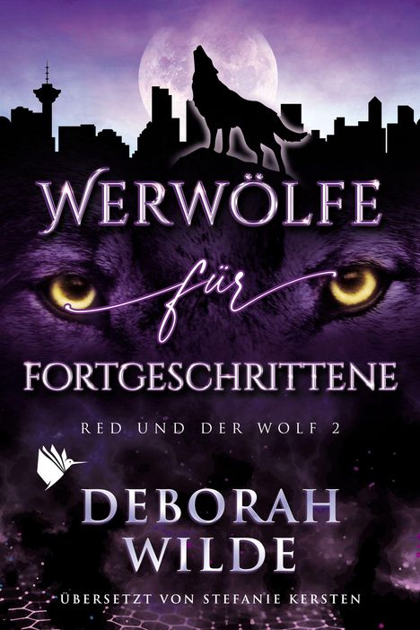 "WERWÖLFE für FORTGESCHRITTENE, RED UND DER WOLF 2, DEBORAH WILDE, ÜBERSETZT VON STEFANIE KERSTEN. Wolf heult vor Mond."