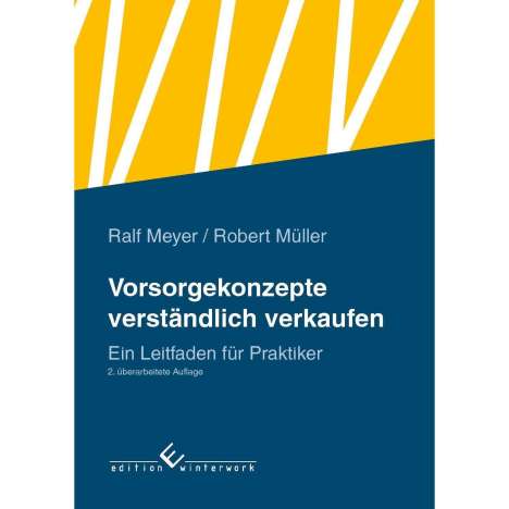 Ralf Meyer: Vorsorgekonzepte verständlich verkaufen, Buch