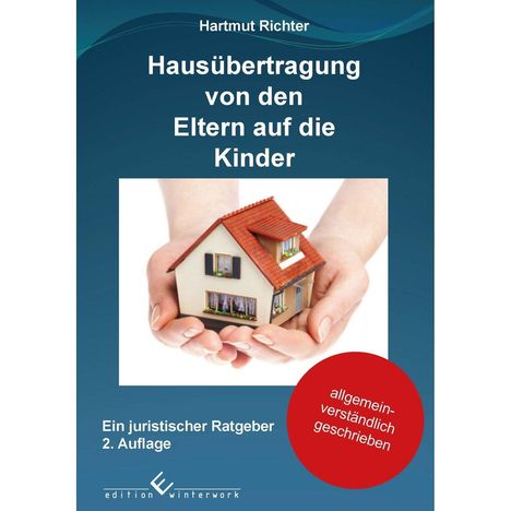 Hartmut Richter: Hausübertragung von den Eltern auf die Kinder, Buch